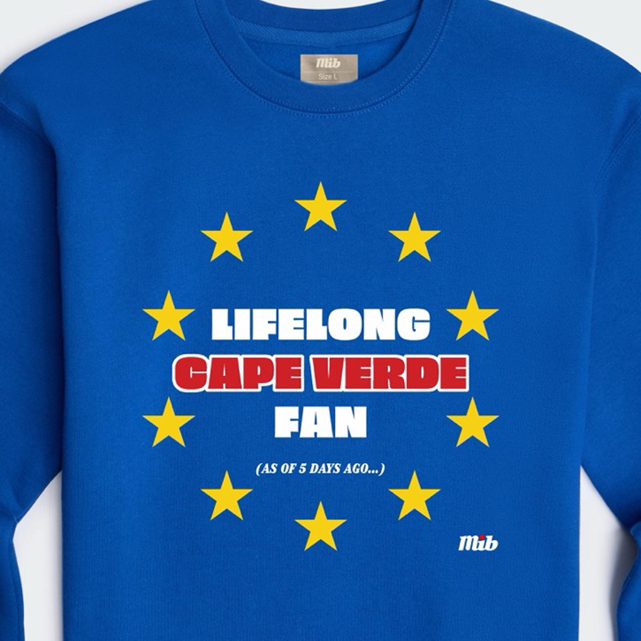 Lifelong Cape Verde Fan Crewneck Sweatshirt