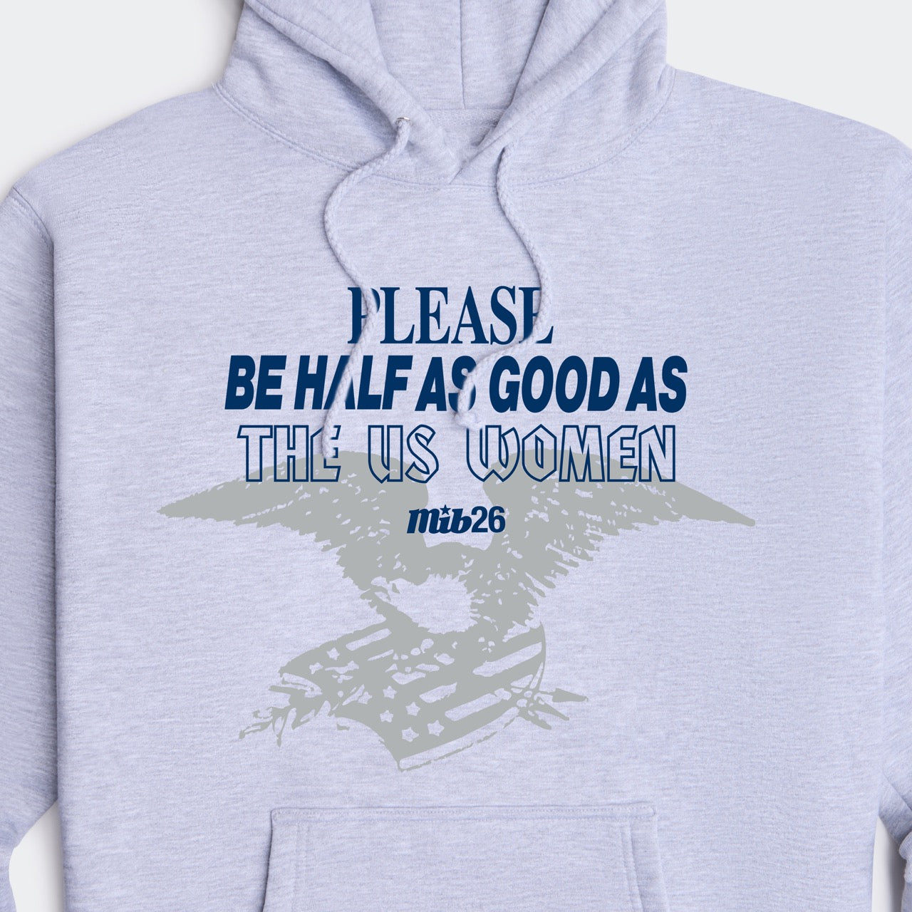 MiB Please Be Half As Good Hoodie