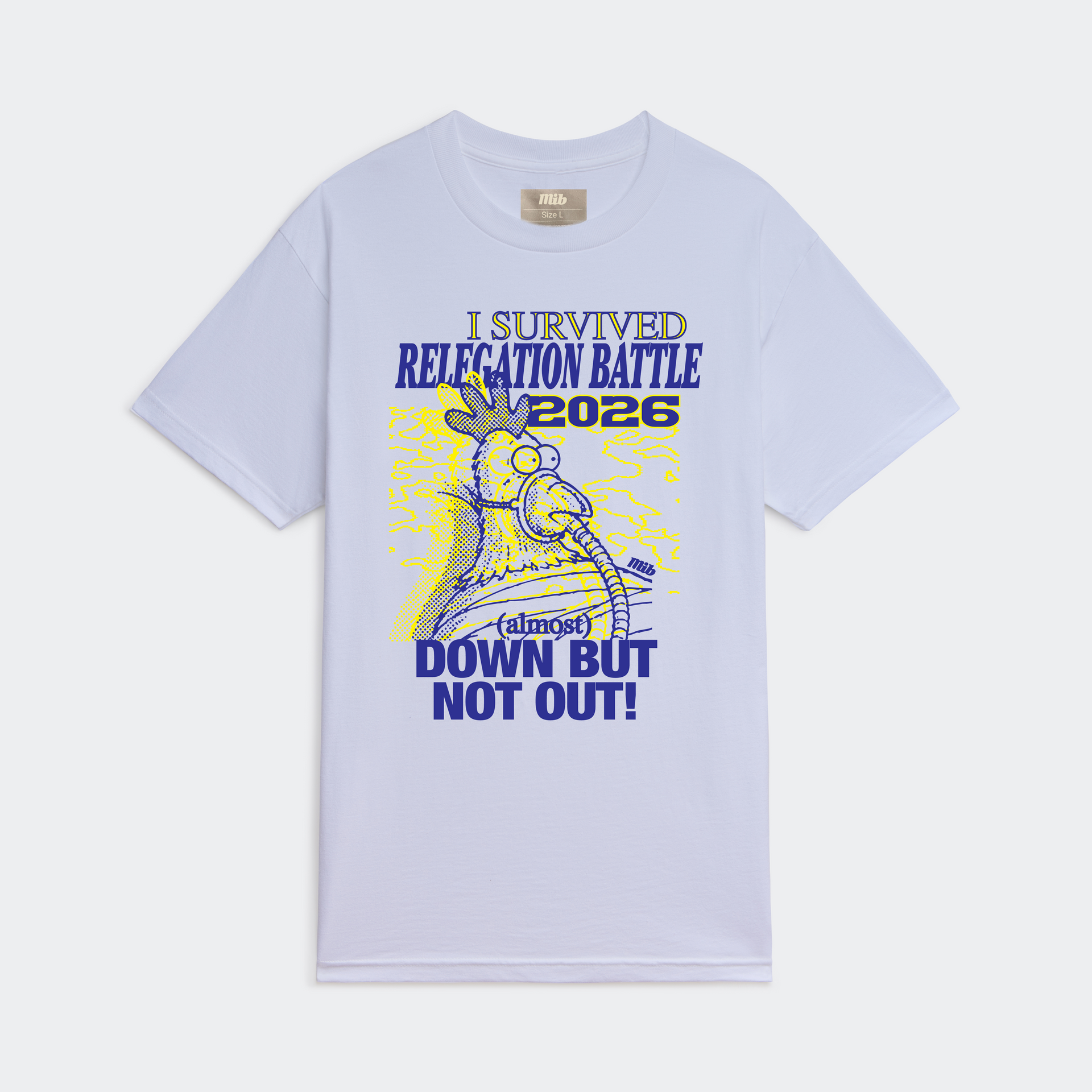 MiB Relegation Battle Tee