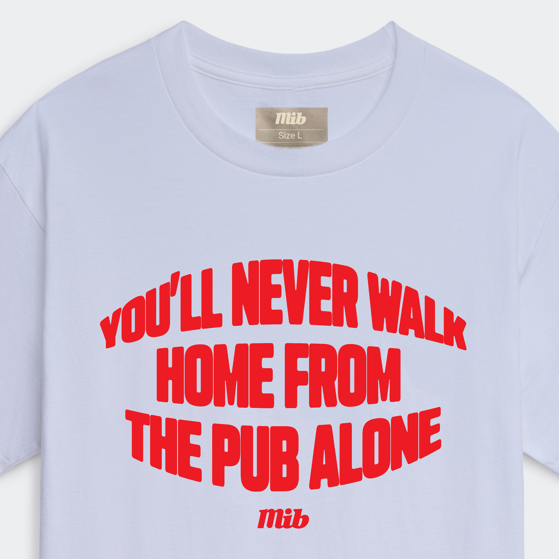 MiB You'll Never Walk Tee